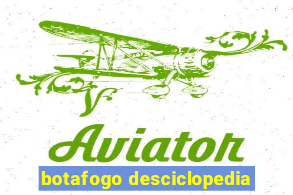 botafogo desciclopedia